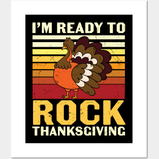 Funny Turkey I'm Ready To Rock Thanksgiving Costume Posters and Art